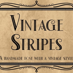 Vintage Stripes Font, Vintage Handmade Font, retro font, poster font