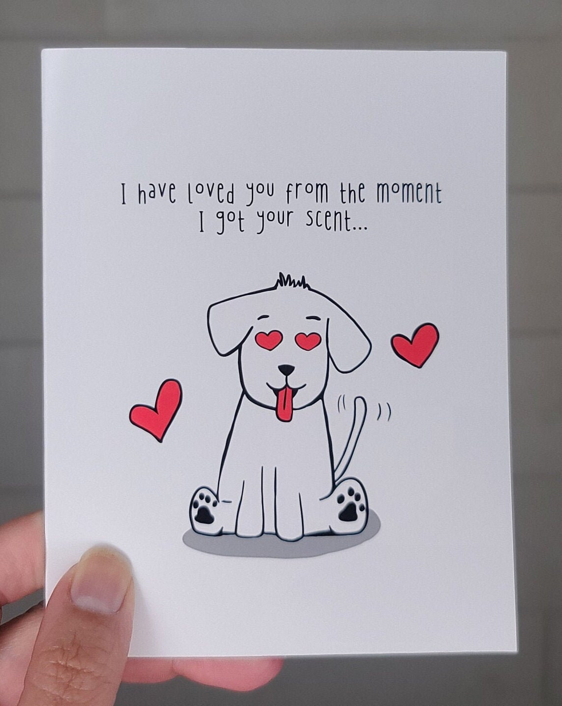 I have loved you from the moment I got your scent...happy