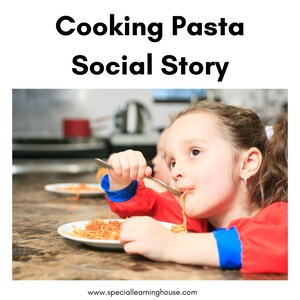Cooking Pasta Social Story