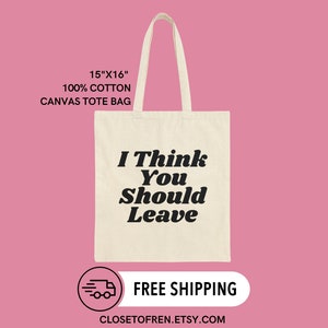 I Think You Should Leave Retro Groovy Text Font Cotton Canvas Tote Bag | ITYSL with Tim Robinson Gift Bag | Reusable Shopping Bag