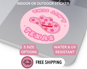 This Ain't Texas Pink Cowgirl Hat Round Waterproof Vinyl Sticker | Indoor or Outdoor Use | FREE SHIPPING | Water Bottle Sticker Laptop Decal