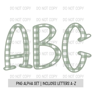 May include: A set of alphabet letters in a green and white gingham pattern. The letters are A, B, and C. The letters are outlined in black. PNG Alpha Set | Includes Letters A-Z