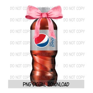 Diet Pepsi Coquette Bow PNG Design, Diet Pepsi Bottle Sublimation Design, Coquette Pepsi Design, Favorite Drink Coquette Bow Design