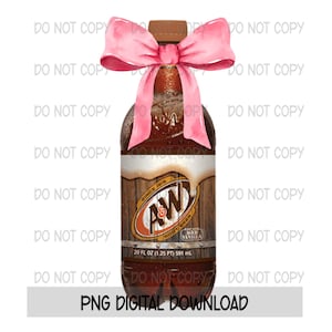 May include: A&W Root Beer bottle with a pink bow. The bottle has a wooden barrel design with the A&W logo and the text "ROOT BEER" and "VANILLA". The bottle is 20 fl oz (1.25 pt) or 591 mL. The text "PNG DIGITAL DOWNLOAD" is at the bottom.