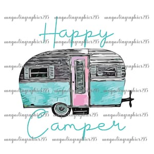 Happy Camper PNG, Camping Sublimation Designs, Camper PNG Design, Happy Camper Printable Design, Camping Sublimation Design