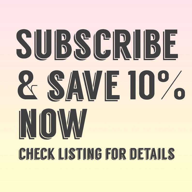 Puede incluir: Gr&aacute;fico de texto con un fondo degradado en tonos rosa y amarillo. El texto dice "SUBSCRIBE & SAVE 10% NOW CHECK LISTING FOR DETAILS".