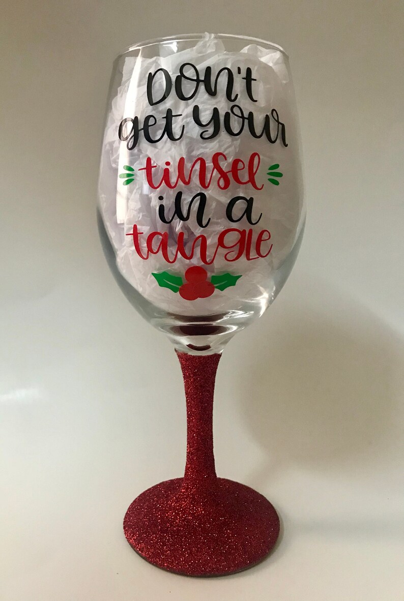 Don/'t get your tinsel in a tangle Glitter Wine Glass 14 oz Christmas
