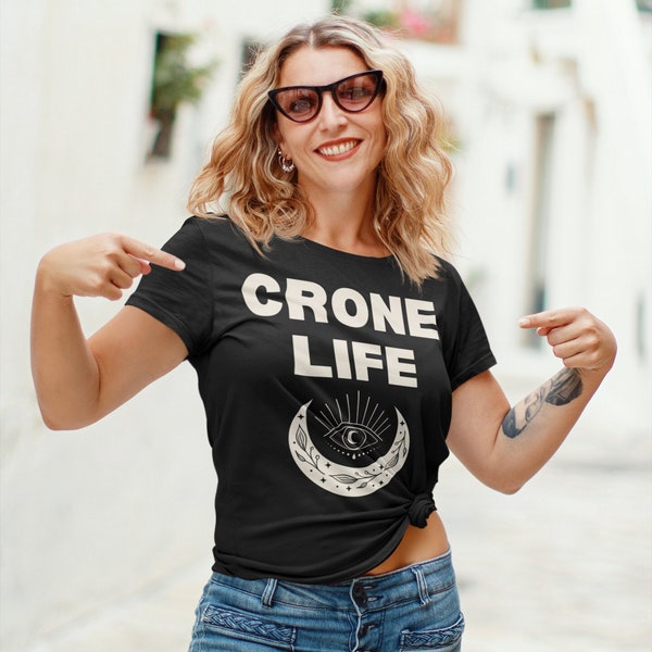 Crone Life Witchy Witch tee t-shirt tshirt | Hecate Vibes | Modern Crone, Triple Goddess, New Moon, Full Moon, Third Eye. Gift for Mom