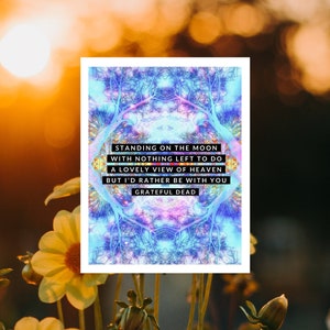 Standing on the Moon Lyrics Song Art Print. Grateful Dead Poster Print. Rock Wall Art. Trippy Design