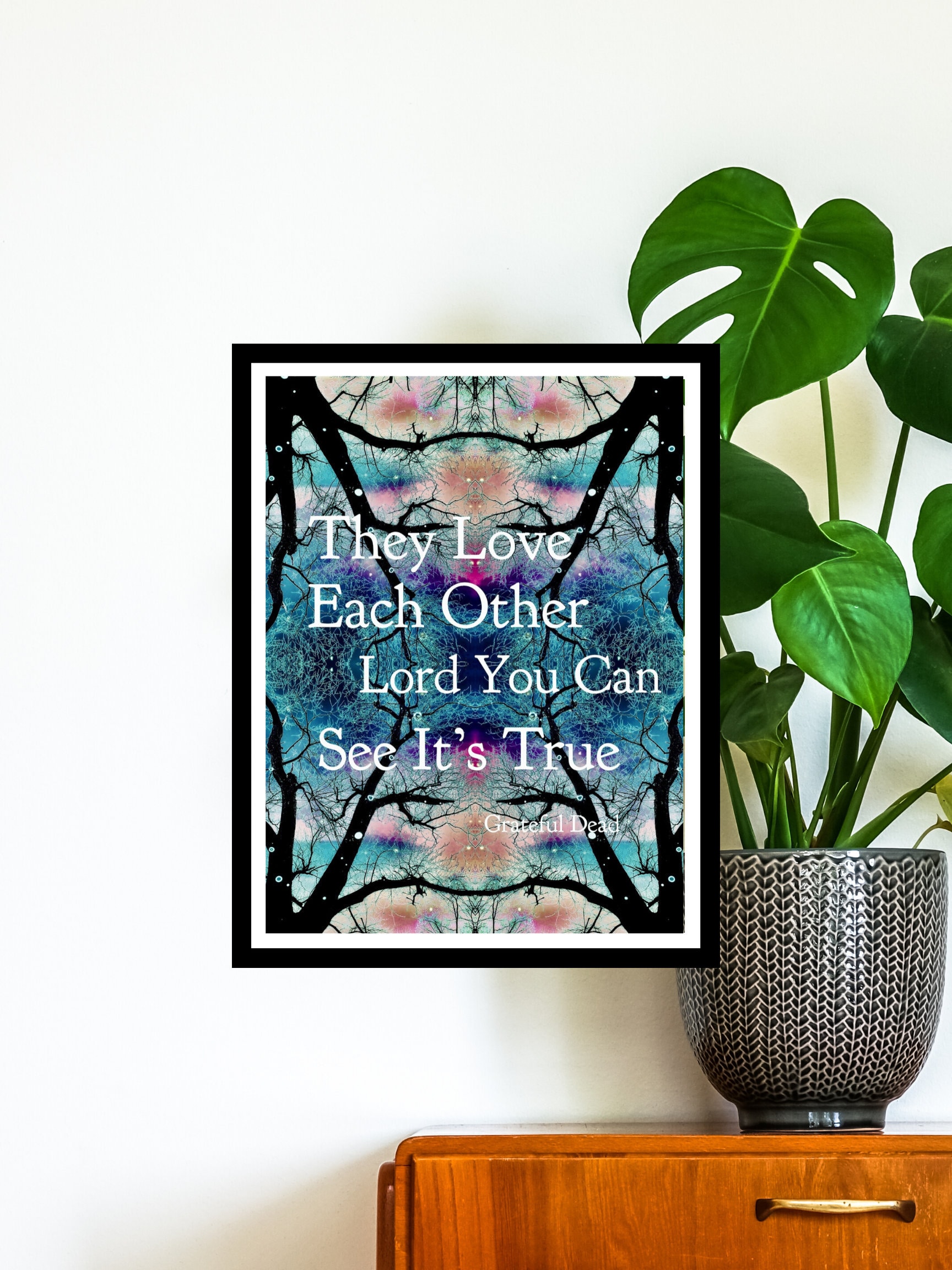 Grateful Dead Song Lyrics Art Print They Love Each Other Etsy