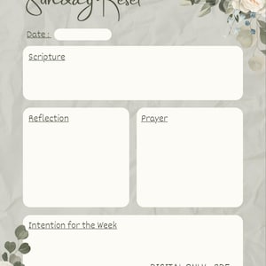 Puede incluir: Una página de planificador imprimible en PDF digital con las palabras "Sunday Reset" en escritura cursiva. La página incluye secciones para la fecha, la Escritura, la reflexión, la oración y la intención de la semana. Acentos florales en las esquinas.