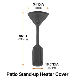 Puede incluir: Funda negra para calentador de patio de pie. La funda mide 241 cm de alto, con un di&aacute;metro superior de 86 cm y un di&aacute;metro de base de 47 cm. El texto dice: Funda para calentador de patio de pie. Se adapta a la mayor&iacute;a de los calentadores de patio redondos.