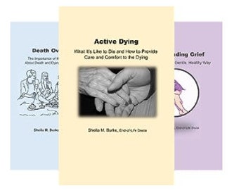 End of Life Guidance Series (booklet BUNDLES) by Sheila M. Burke