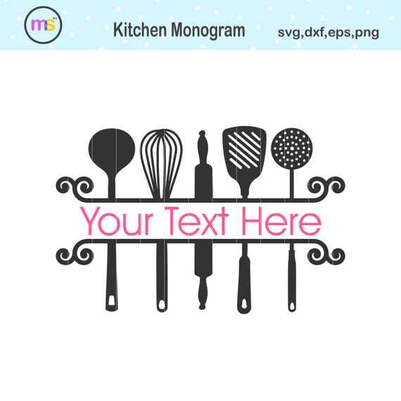 Download Kitchen Monogram Svg Kitchen Svg Kitchen Clip Art Kitchen Etsy