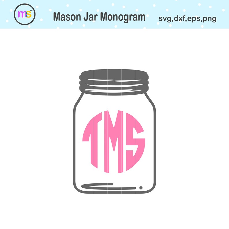 Download Mason Jar Monogram Svg Mason Jar Monogram Mason Jar Jar | Etsy