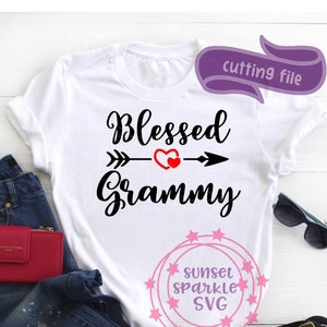 Gesegneter Grammy svg, Grammy svg, dxf, png, sofortiger Download, Oma-Shirt svg, Oma svg für Cricut