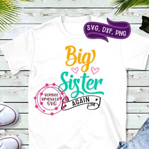 Schwester Shirt für Cricut und Silhouette, große Schwester für Cricut und Silhouette, große Schwester für Kinder, Siblings svg, Geschwister svg