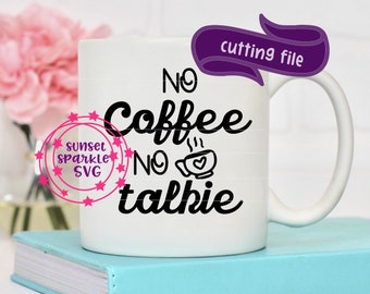 COFFEE svg, Mom svg, dxf, png instant download, Funny svg for cricut and silhouette, Mom life svg, coffee mug svg, coffee lover svg