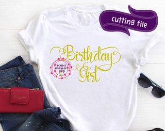 Birthday Girl svg, birthday shirt svg file for cricut - Birthday Girl svg, dxf, png, instant download, Girl's birthday svg, birthday svg