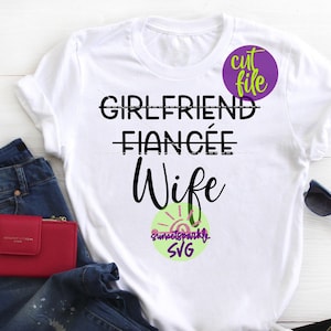 Wifey svg - Hochzeit svg, dxf, png, Mrs svg für Cricut und Silhouette, Wifey svg, Freundin Verlobte Frau svg, Verlobte svg