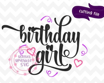 birthday girl svg, birthday svg, dxf, png, instant download, Girl's birthday svg, birthday shirt svg, girl birthday svg, girl svg