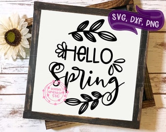 Hello Spring svg, Spring svg, dxf, png instant download, welcome spring svg for cricut and silhouette, Spring has Sprung, Spring svg