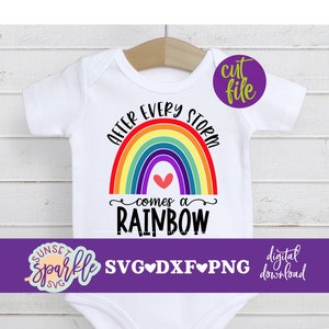 Svg bébé - After Every Storm vient un svg arc-en-ciel, svg nouveau-né, dxf, fichier png, svg bébé pour cricut et silhouette