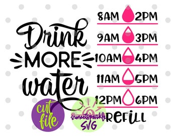 Drink More Water svg, Water Tracker svg, dxf, png, instant download, Water Bottle svg for cricut and silhouette, Water bottle svg