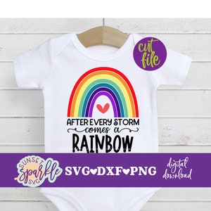 Babysvg - After Every Storm comes a Rainbow svg, pasgeboren svg, dxf, png-bestand, babysvg voor cricut en silhouette
