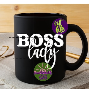 Boss SVG, Lady Boss SVG, Boss Lady SVG, Frau Mama Boss SVG für Cricut und Silhouette, Mama SVG-Dateien