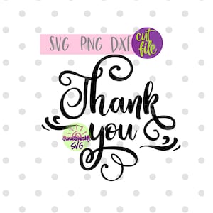 Thank you svg, dxf, png file, Thank you svg for cricut and silhouette