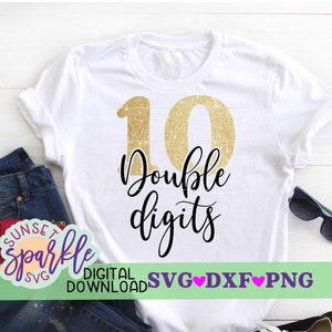 10e anniversaire svg - svg à deux chiffres - anniversaire svg, dxf, png, 10 anniversaire chemise vg, couper fichier, clipart, fichier svg pour cricut