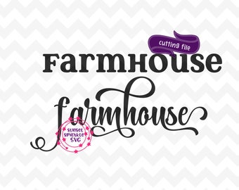 Farmhouse SVG, dxf, png, instant download, Farmhouse wood sign svg, Farmhouse design svg, welcome svg, home svg, country girl svg