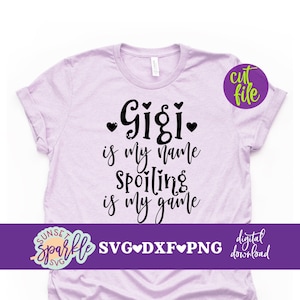 Gigi ist mein Name svg, Gigi svg , dxf, png, Gigi svg-Datei für Cricut und Silhouette, Oma svg-Dateien, Großmutter svg