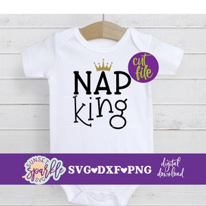 Baby Boy svg - Nap King svg - pasgeboren svg, baby svg-bestand voor cricut, baby svg-bestanden, Mama's nieuwe man svg