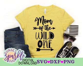 Mom Of The Wild One Svg Etsy
