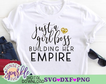Solo una chica jefa construyendo su imperio SVG, Señora jefa SVG, Jefa SVG, Esposa, Mamá, Jefa SVG para Cricut y Silhouette, Archivos SVG de Mamá