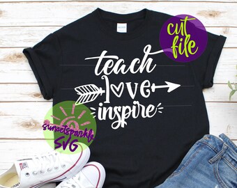 Teacher svg - Teach Love Inspire svg, Teacher svg, dxf, png, Teacher Life svg, School svg, School Life svg, Teacher svg for cricut