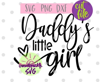 La bambina di papà svg - La bambina di papà svg - Bebè svg per cricut - Bambino svg, dxf, png, File Baby svg - Bambina svg, Bambina svg