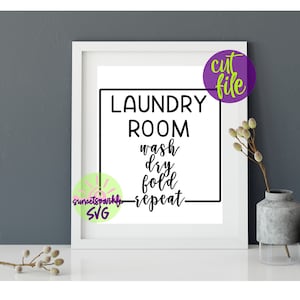 Laundry Room svg, Laundry svg, dxf, png, Wash dry fold repeat svg, Laundry svg for cricut and silhouette, Home svg files