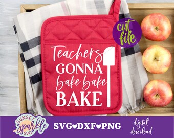 Download Teachers Bake Svg Etsy