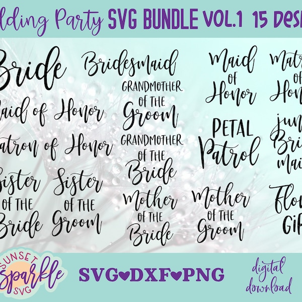 Wedding Party svg Bundle 1, Bridal Party svg files, dxf, file, png file, instant download, Printable, Wedding svg files