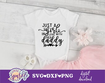 Dziewczynka svg, Po prostu dziewczyna zakochana w swoim tacie svg, dxf, png, natychmiastowe pobieranie, Dziecko svg dla cricut i sylwetki, Mała dziewczynka svg, Dziewczynka