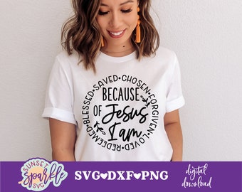 Christian svg - Because Of Jesus SVG | Religious Svg, Dxf, Png file, Because of God svg file for cricut, dxf file for silhouette, cut files
