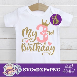 Mein 3. Geburtstag-Svg, Geburtstagskind-Svg, Geburtstags-Svg, Dxf, Png-Datei, Mädchens Geburtstags-Svg-Dateien, dritter Geburtstags-Svg