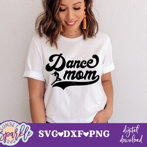 Dance Mom SVG - Dance svg, Mom svg, dxf, png, instant download, Dance Mom Life svg files, Dancer svg, Livin' the dance mom life svg