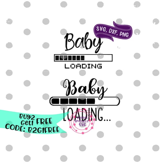 Free Free Baby Loading Svg Free 666 SVG PNG EPS DXF File