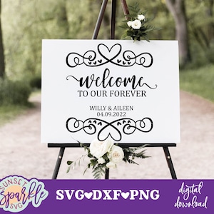 Bem-vindo ao nosso forever svg, wedding svg, dxf, png, download instantâneo, placa de casamento svg para cricut e silhouette, Bem-vindo ao nosso wedding svg
