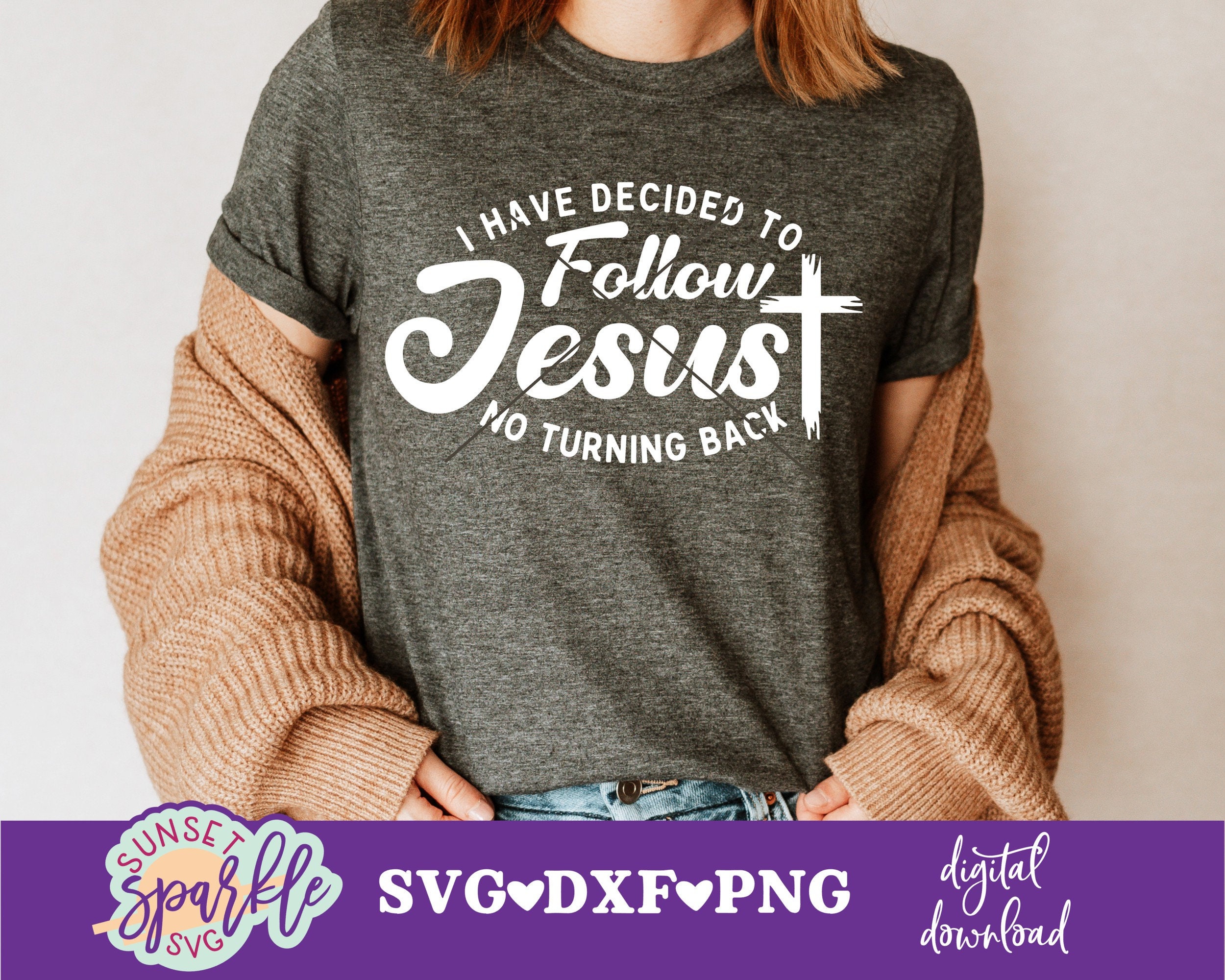 I Have Decided to Follow Jesus T shirt I Have Decided to Follow Jesus T shirt