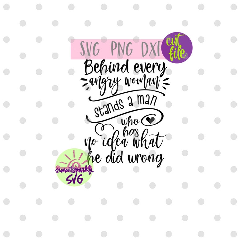 Download Clip Art Engagement Svg For Cricut Behind Every Angry Woman Svg Engaged Svg Png Couples Svg Dxf Anniversary Svg Files Wedding Svg Art Collectibles